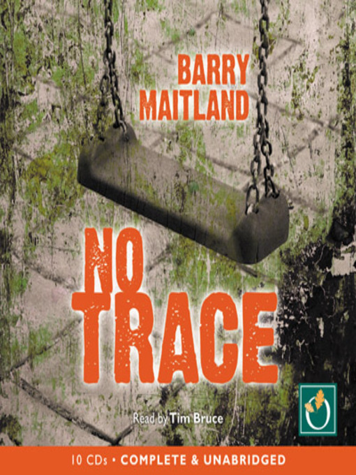 Title details for No Trace by Barry Maitland - Available
